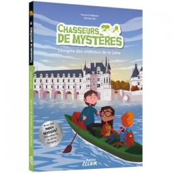 Chasseurs de mystères : L'énigme des châteaux de la Loire
