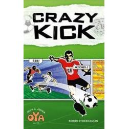 Crazy kick
