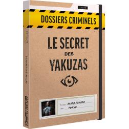 Dossiers Criminels : Le Secret des Yakuzas