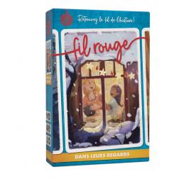 Fil Rouge : dans leurs regards