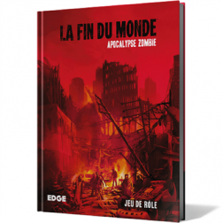La Fin du Monde : Apocalypse Zombie