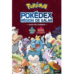 Pokémon : Pokédex Région de Galar - guide pokémon