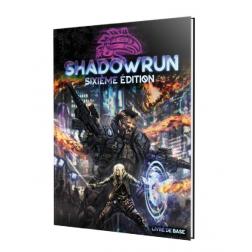 Shadowrun, Sixième édition : Livre de Base