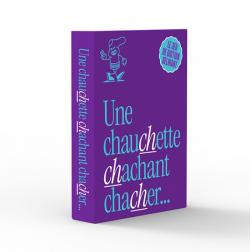 Une Chauchette chachant chacher