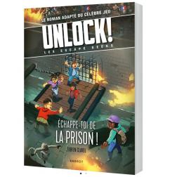 Unlock! Escape Geeks T6 Échappe-toi de la prison
